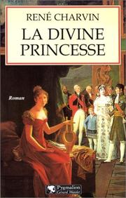 Cover of: La divine princesse: roman