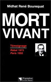 Mort vivant by René Midhat Bourequat