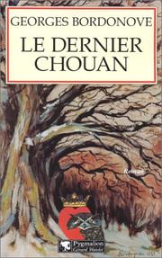 Cover of: Le Dernier Chouan by Georges Bordonove