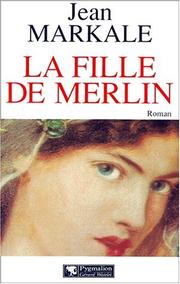 Cover of: La fille de Merlin by Jean Markale