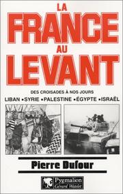 Cover of: La France au Levant