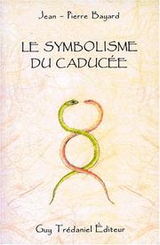 Cover of: symbolisme du caducée