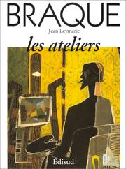 Braque by Jean Leymarie, Georges Braque