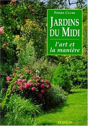Cover of: Jardins du Midi: l'art & la manière