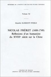 Cover of: Nicolas Fréret (1688-1749): réflexions d'un humaniste du XVIIIe siècle sur la Chine