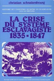 Cover of: Histoire de l'industrie sucrière en Guadeloupe aux XIXe et XXe siècles