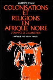 Colonisations et religions en Afrique noire by Jacqueline Trincaz