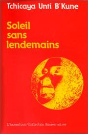 Cover of: Soleil sans lendemains: roman congolais