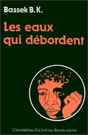 Cover of: Les eaux qui débordent: roman