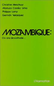 Cover of: Mozambique, dix ans de solitude--