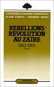 Cover of: Rébellions-révolution au Zaïre, 1963-1965