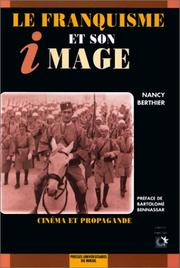 Cover of: Le franquisme et son image: cinéma et propagande