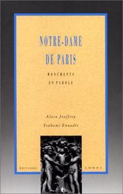 Notre-Dame de Paris by Alain Jouffroy