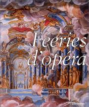 Cover of: Féeries d'opéra by Jérôme de La Gorce