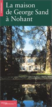 Cover of: La maison de George Sand à Nohant