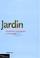 Cover of: Jardin