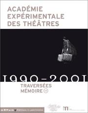 Cover of: Academie experimentale des theatres: 1990-2002  by 