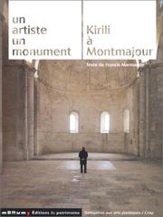 Cover of: Un artiste un monument : Kirili à Montmajour