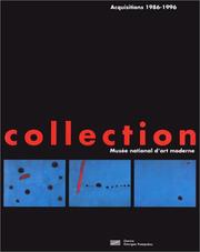 Cover of: collection du Musee national d'art moderne: acquisitions, 1986-1996