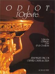 Cover of: Odiot l'orfèvre by Jean-Marie Pinçon