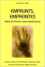 Emprunts, empreintes dans la fiction nord-américaine by Christian Lerat, Yves-Charles Grandjeat