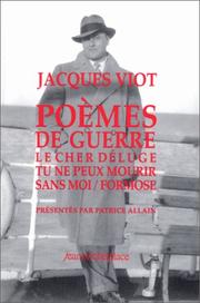 Cover of: Poèmes de guerre by Jacques Viot