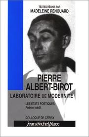 Cover of: Pierre Albert-Birot: laboratoire de modernité ; Les états poétiques, poème inédit