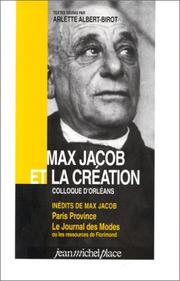 Cover of: Max Jacob et la création: colloque d'Orléans