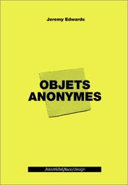 Objets anonymes by Jeremy Edwards