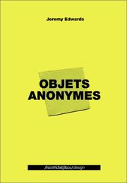 Cover of: Jeremy Edwards: Objets Anonymes