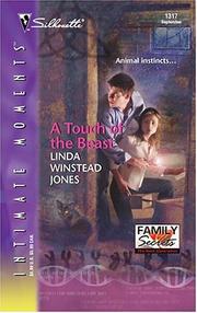 Cover of: A Touch of the Beast (Silhouette Intimate Moments No. 1317) (Family Secrets) | Linda Winstead Jones