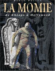 Cover of: La momie de Khéops à Hollywood: généalogie d'un mythe