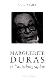 Cover of: Marguerite Duras et l'autobiographie