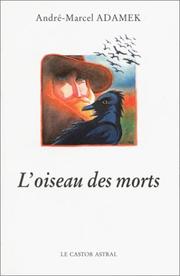 Cover of: L' oiseau des morts: roman