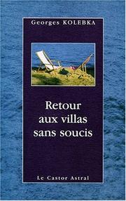 Cover of: Retour aux villas sans soucis