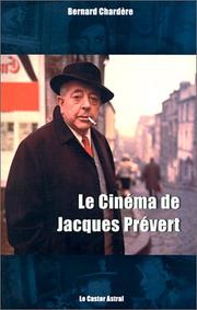 Cover of: Le cinéma de Jacques Prévert