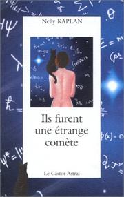 Cover of: Ils furent une étrange comète