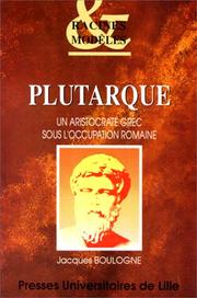 Cover of: Plutarque, un aristocrate grec sous l'occupation romaine