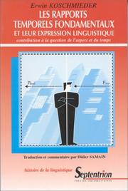Cover of: Les rapports temporels fondamentaux et leur expression linguistique by Erwin Koschmieder