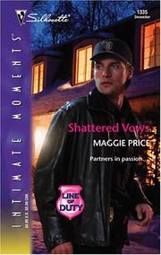 Cover of: Shattered Vows : Line of Duty (Silhouette Intimate Moments No. 1335) (Silhouette Intimate Moments)