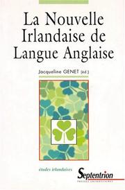 Cover of: La nouvelle irlandaise de langue anglaise by Jacqueline Genet