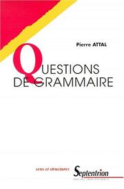 Cover of: Questions de grammaire by Pierre Attal