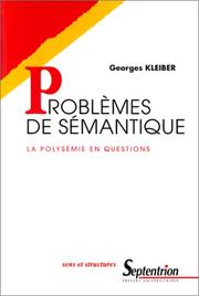 Cover of: Problèmes de sémantique: la polysémie en questions