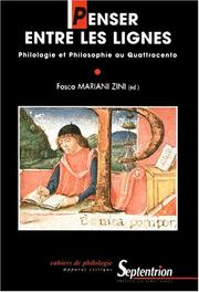 Cover of: Penser entre les lignes: philologie et philosophie au Quattrocento