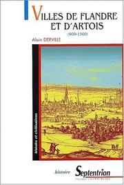 Cover of: Les villes de Flandre et d'Artois (900-1500)