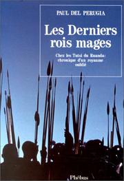 Cover of: Les derniers rois mages by Paul Del Perugia