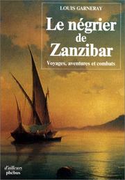 Le négrier de Zanzibar by Louis Garneray