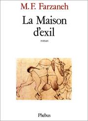 Cover of: La maison d'exil: roman