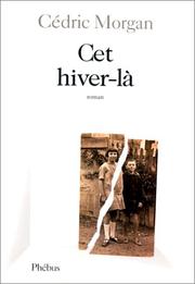 Cover of: Cet hiver-là