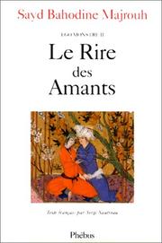 Cover of: Le rire des amants by Bahāʼ al-Dīn Majrūḥ